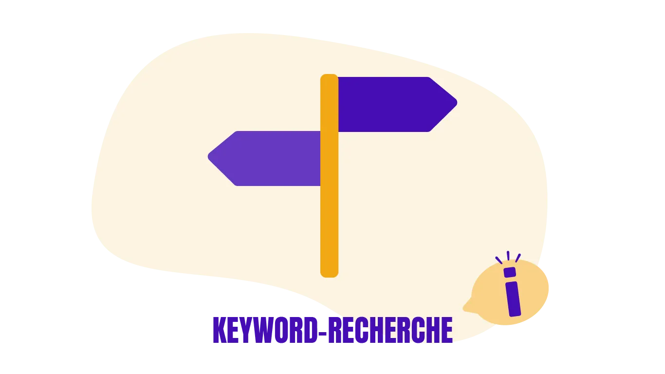 Zu sehen ist ein Pfahl mit unterschiedlichen Richtungspfeilen. Darunter steht Keyword Recherche